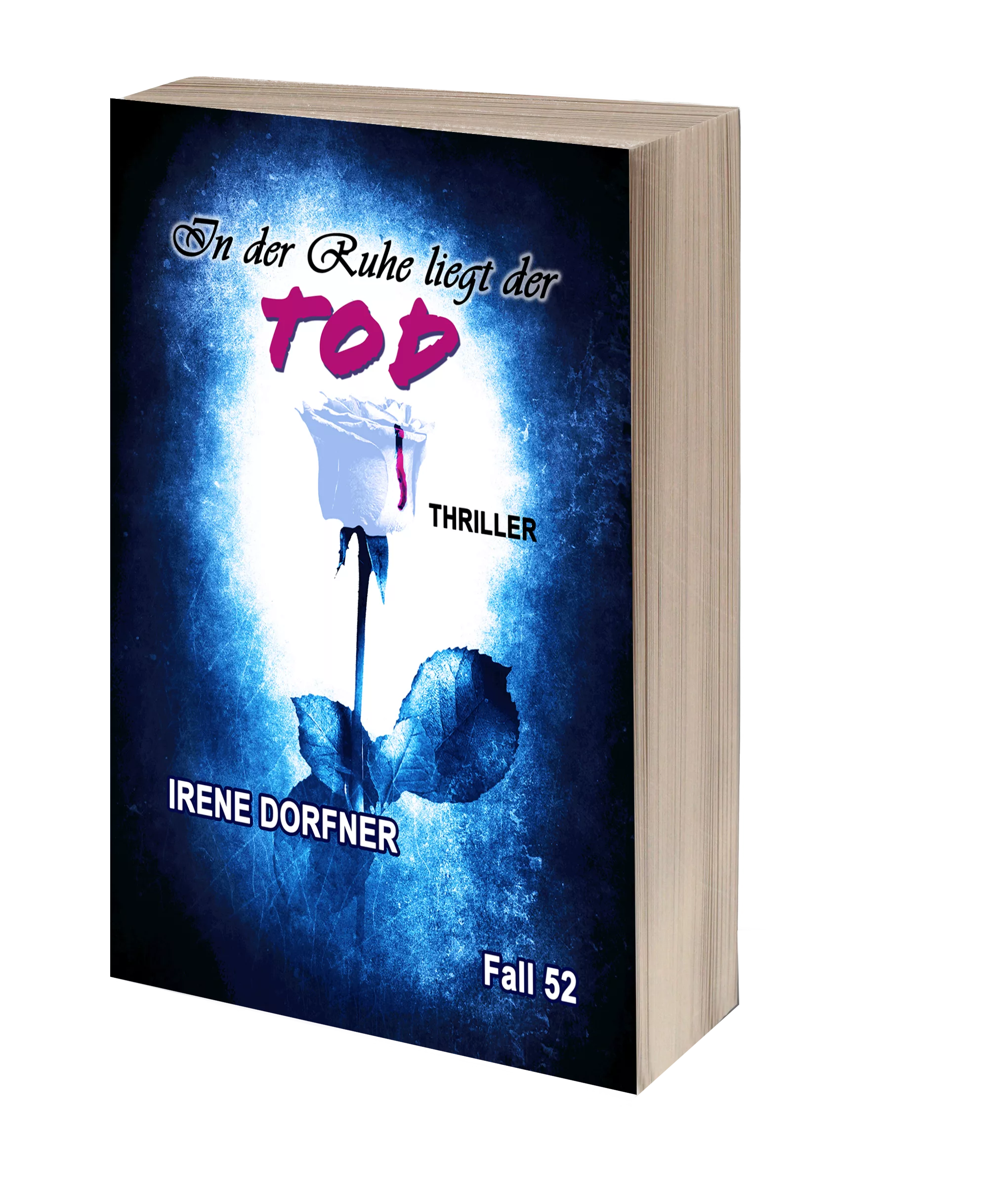Irene Dorfner - In der Ruhe liegt der Tod (Fall 52) – Bild 4