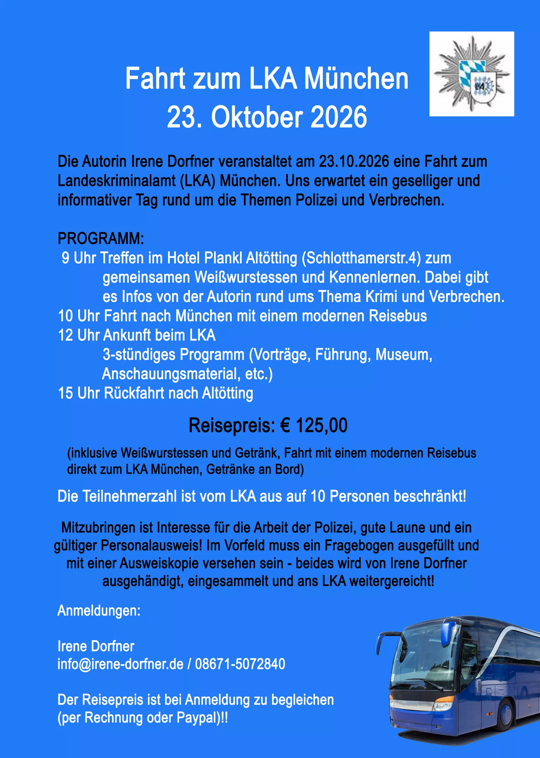 Fahrt zum LKA nach München